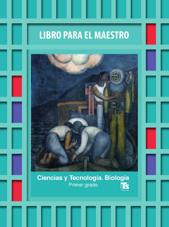 Portada del libro para el maestro Ciencias. Biología de primer grado de Telesecundaria.