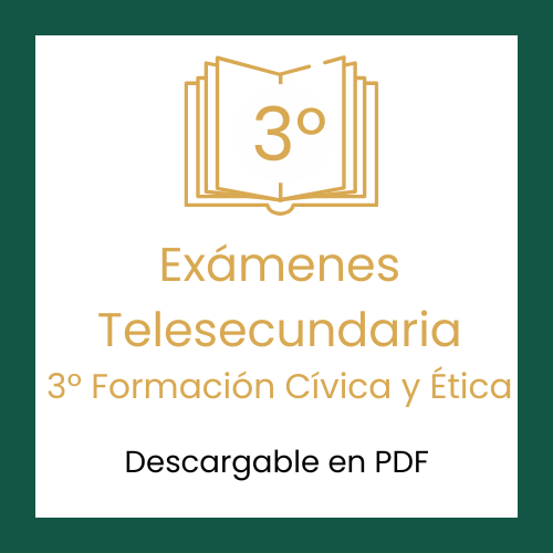 Descargar gratis el examen de formación cívica y ética de tercer grado de Telesecundaria en PDF contestado. Checa las respuestas.